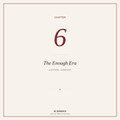 Chapter VI — Fed Up of 'I Am Enough' Era (Full Chapter)