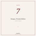 Chapter VII — Toxique, for French and for Friends (Full Chapter)