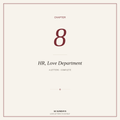 Chapter VIII — Human Resources, Love Department (Full Chapter)